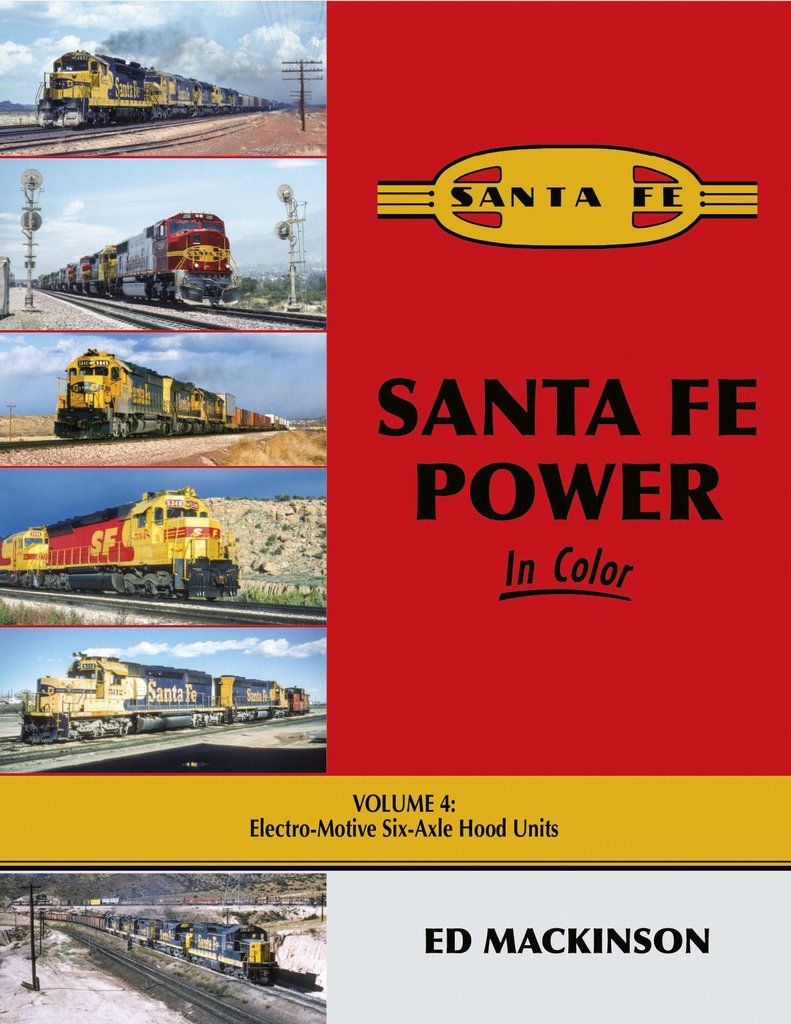 Morning Sun Books 1716 Santa Fe Power In Color Volume 4: Electro-Motive Six-Axle