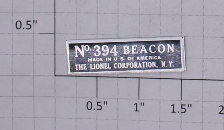 Lionel 394-7A 394 Beacon Nameplate w/ Adhesive Back