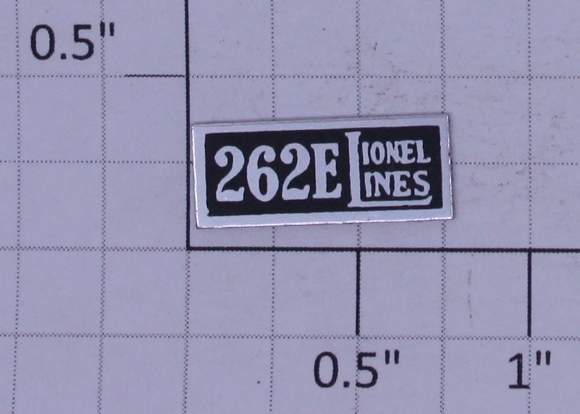 Lionel 262E-1RN 262E Nickel Nameplate