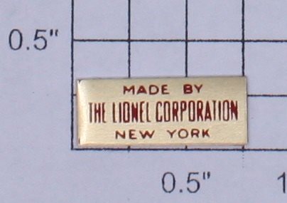 Lionel 260-25 Brass Red Letter Made by Lionel Adhesive Nameplate