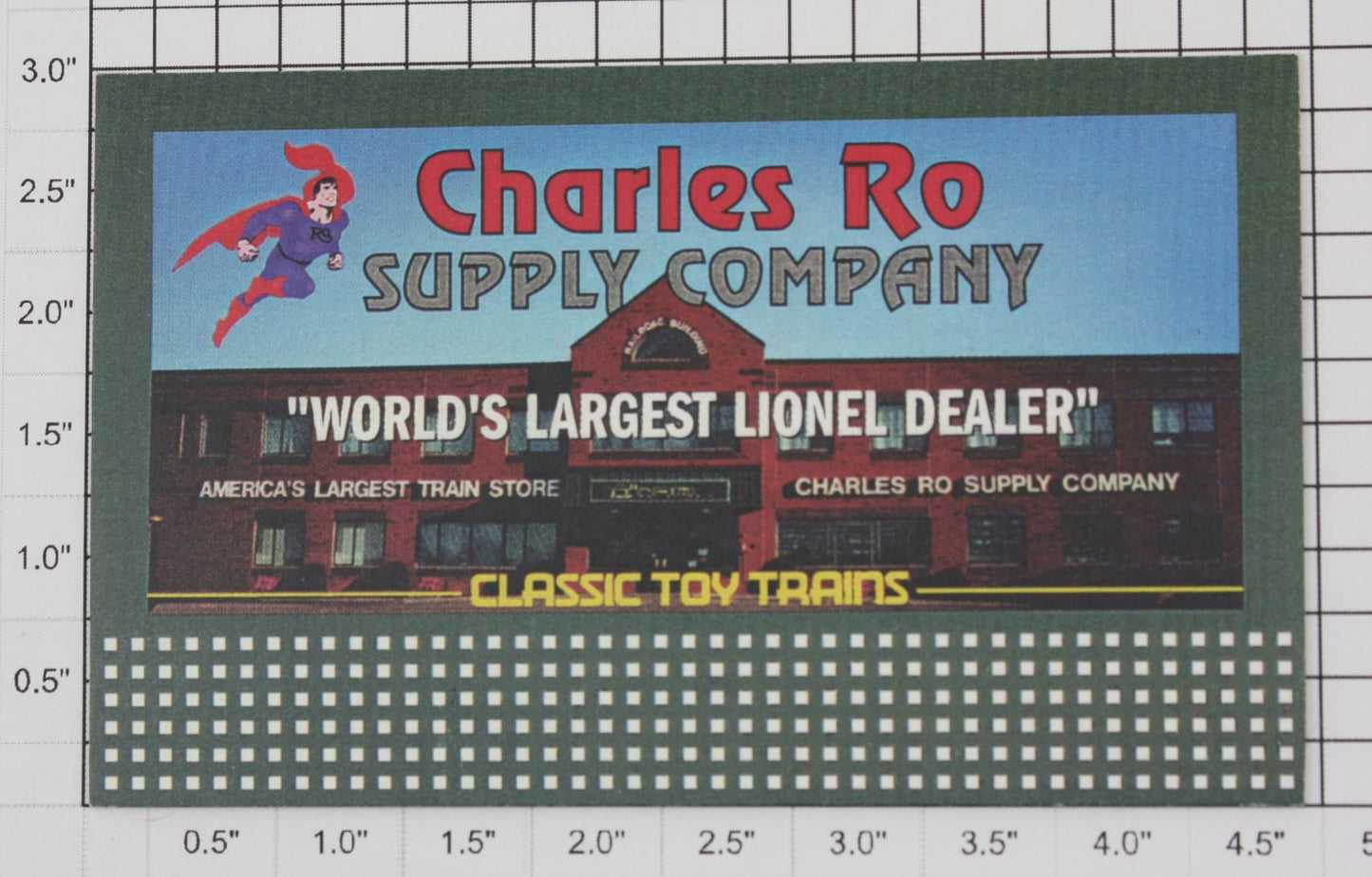 Lionel 310-17 "Charles Ro Supply Company" Standard Non-Lionel Billboard