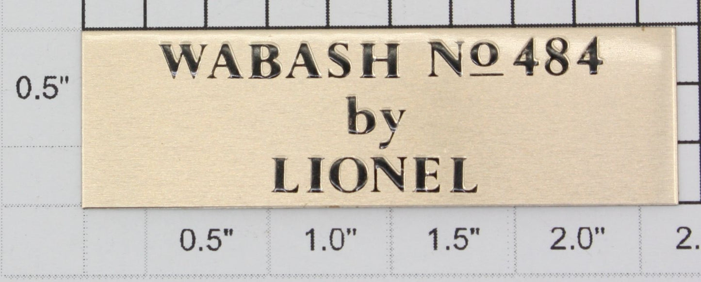 Lionel 8587-1 "Wabash No 484 by Lionel" Golden Nameplate with Adhesive on Back