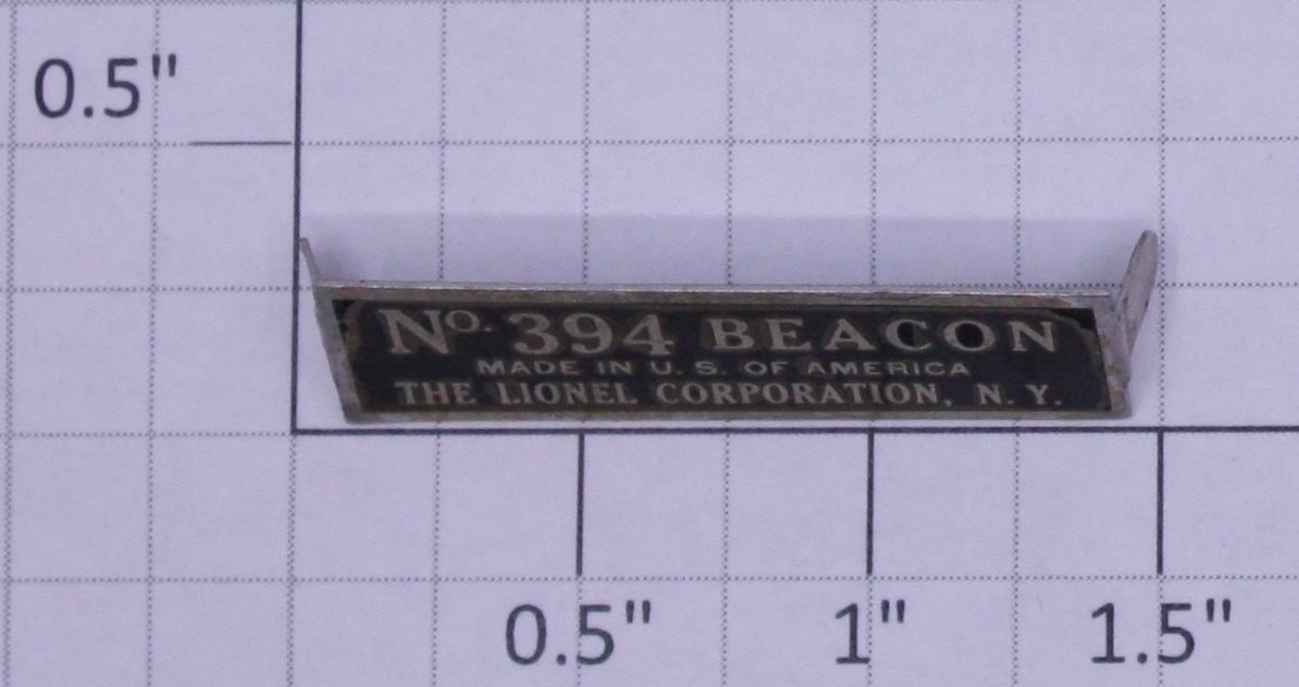 Lionel 394-7 No. 394 Beacon Nameplate