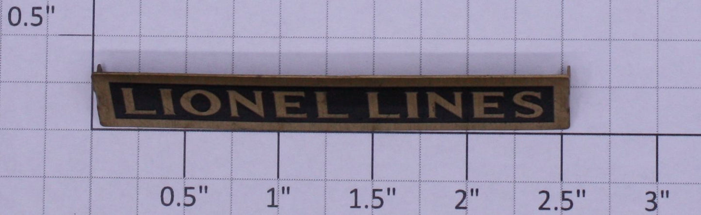 Lionel 392E-T10 Standard Gauge Brass/Black Lionel Lines Tender Nameplate