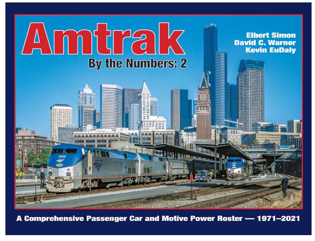 White River Productions ABTN2 Amtrak by the Numbers: 2 Book