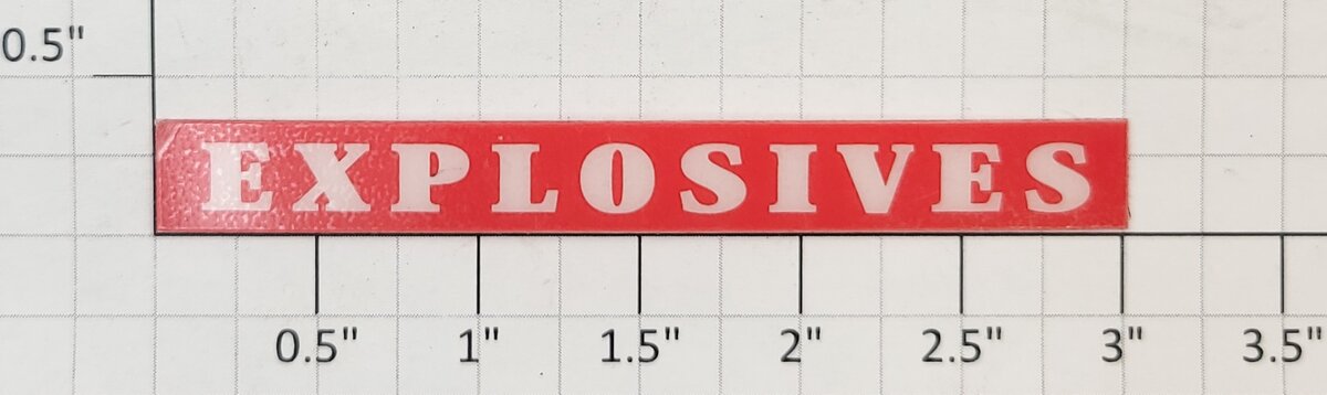 Lionel 29004-10 Self-Adhesive Red & White "Explosives" Plaque