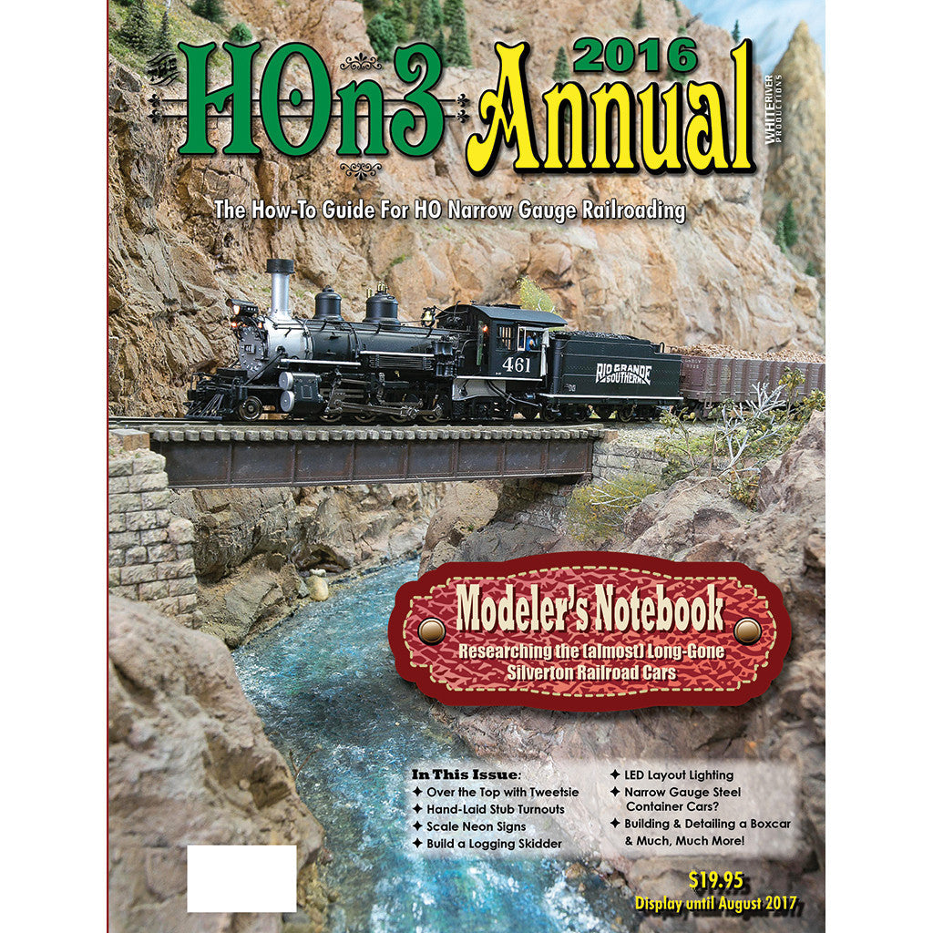 White River Productions HO16 2016 HOn3 Annual: The How-to-Guide Soft Cover Book