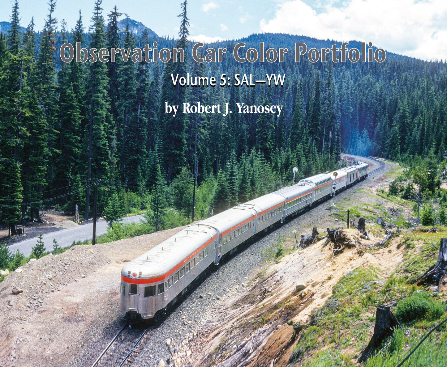 Morning Sun Books 7804 Observation Car Color Portfolio Volume 5: SAL-YW