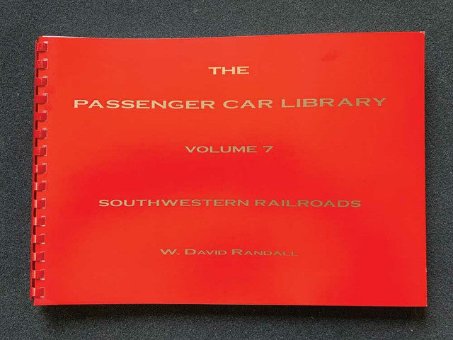 RPC Publications B7 Volume 7: Southwestern The Passenger Car Library Book