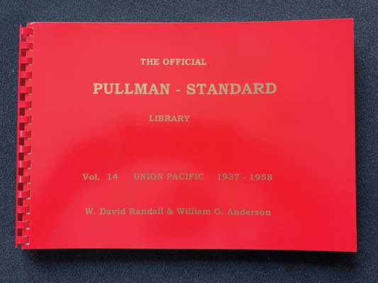 RPC Publications P14 Vol 14: UP 1937-1958 Pullman-Standard Library Book