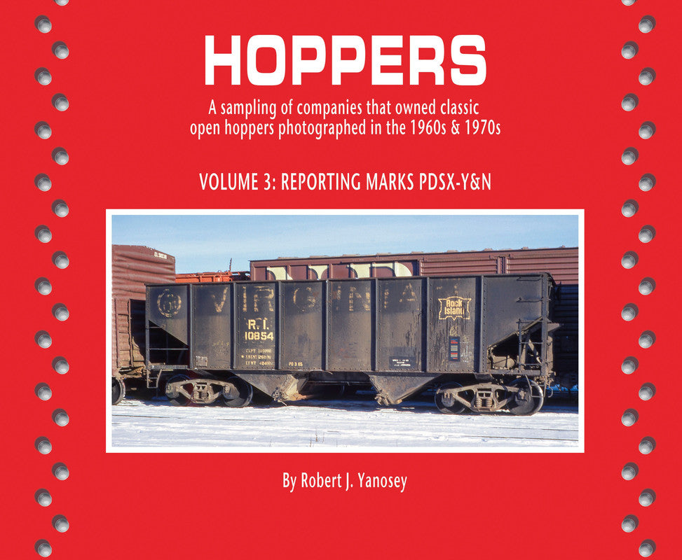 Morning Sun Books 8517 Hoppers Volume 3: Reporting Marks PDSX-Y&N Softcover Book