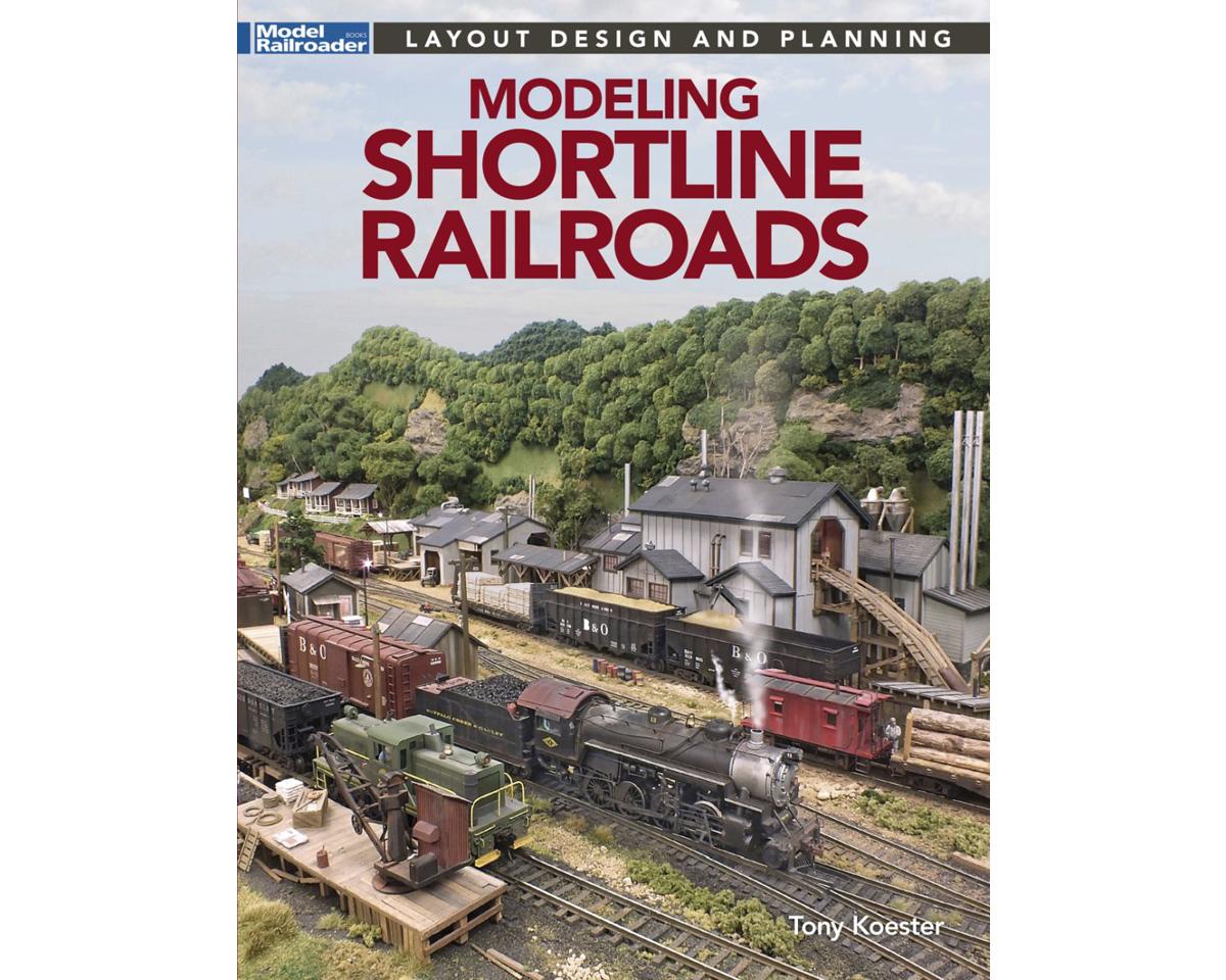 Kalmbach 12853 Modeling Shortline Railroads Softcover Book