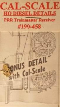 Cal Scale 190-458 HO Scale PRR Trainmaster Receiver