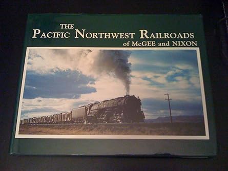Pacific Northwest Railroads Hardcover MT