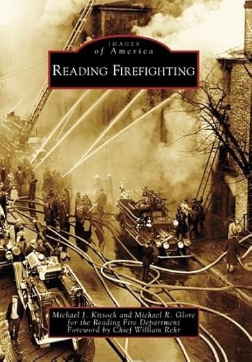 Reading Firefighting (Images of America: Pennsylvania) Paperback LN