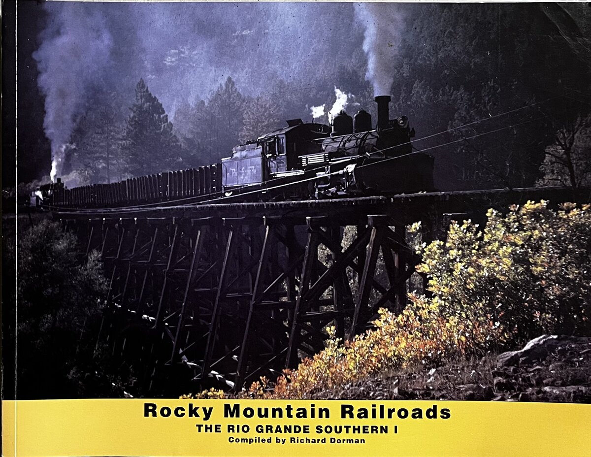 Rocky Mountain Railroad : Rio Grande Southern 1 Paperback VG