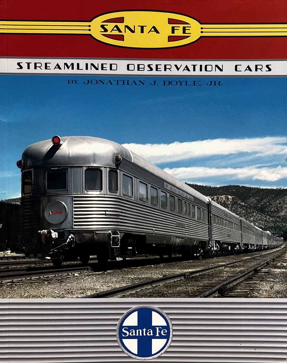 Santa Fe Railway Streamlined Observation Cars Paperback LN
