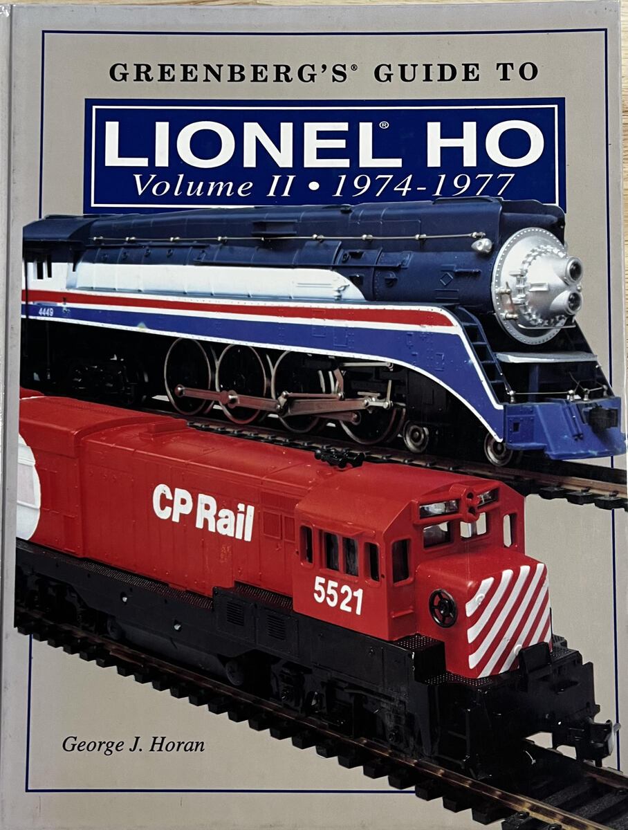 Greenberg's Guide to Lionel Ho Trains, Vol. 2: 1974-1977 Hardcover EX