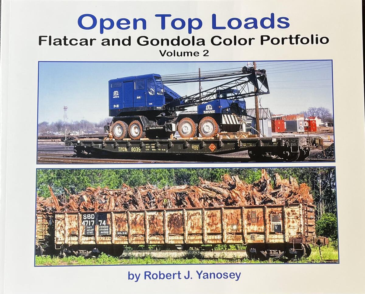 Open Top Loads Volume 2 Paperback Book By Robert J. Yanosey EX