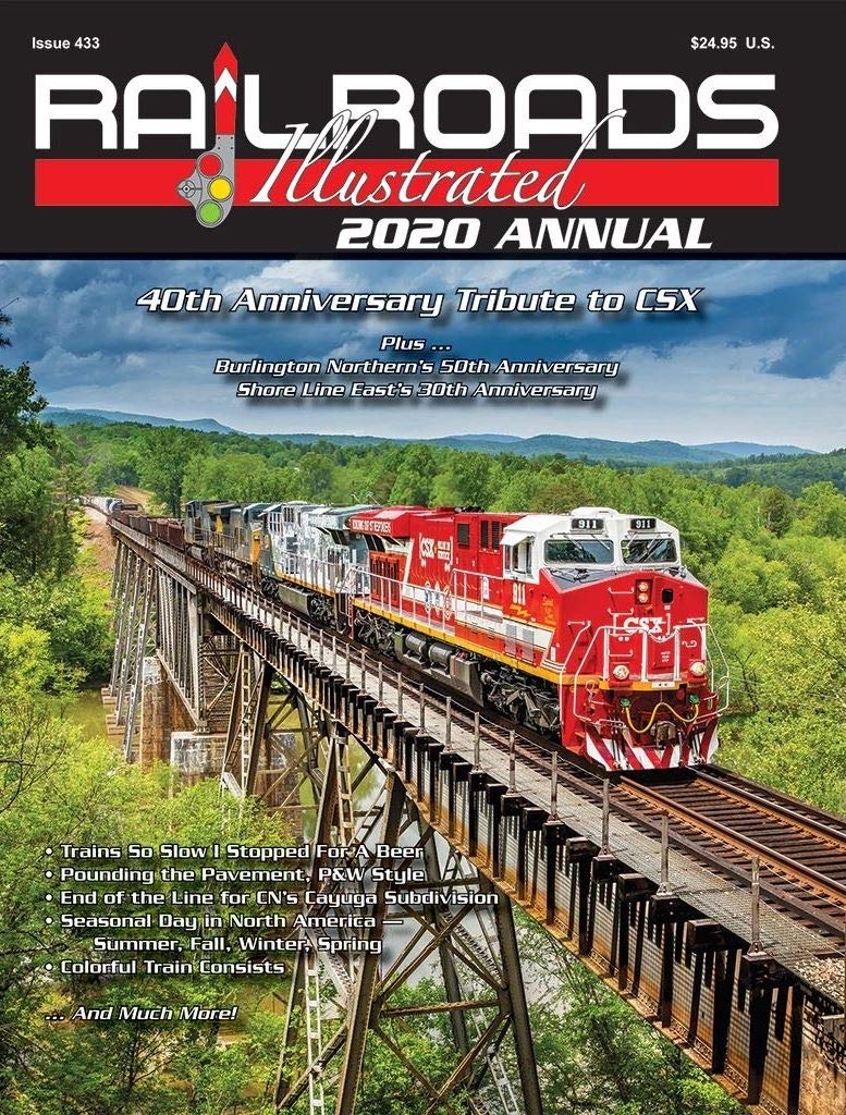 Railroads Illustrated 2020 Annual Paperback Book By Larry Goolsby, Steve Jessup MT