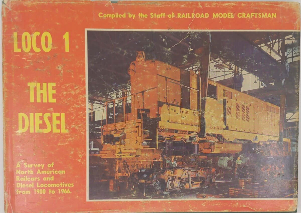Loco 1: The Diesel Hardcover Book By Harold H. Carstens