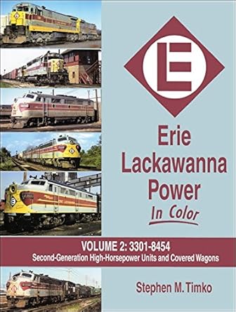 Erie Lackawanna Power in Color Vol. 2 Hardcover Book Stephen M. Timko EX