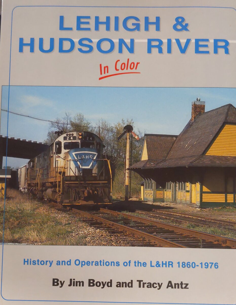 Lehigh & Hudson River in Color Hardcover Book By Jim Boyd, Tracy Antz EX
