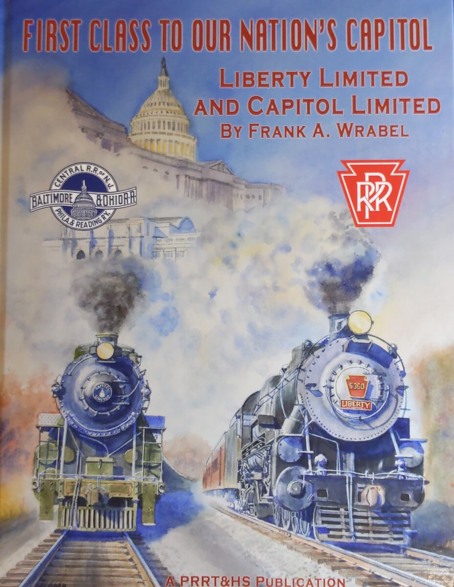 First Class to Our Nation’s Capitol Hardcover Book By Frank A. Wrabel EX