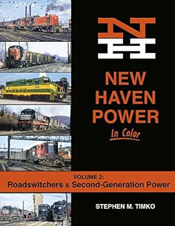New Haven Power In Color Vol 2 Hardcover Book By Stephen M. Timko MT