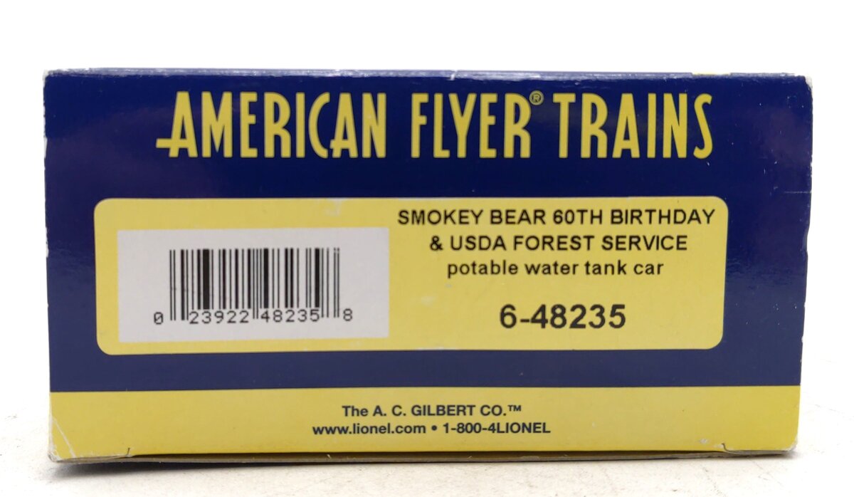 American Flyer 6-48235 S Gauge Smokey Bear 60th B-Day 1-Dome Tank Car NIB