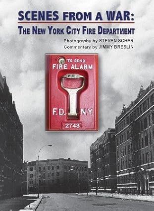 Scenes from a War: The New York City Fire Department Hardcover Book EX