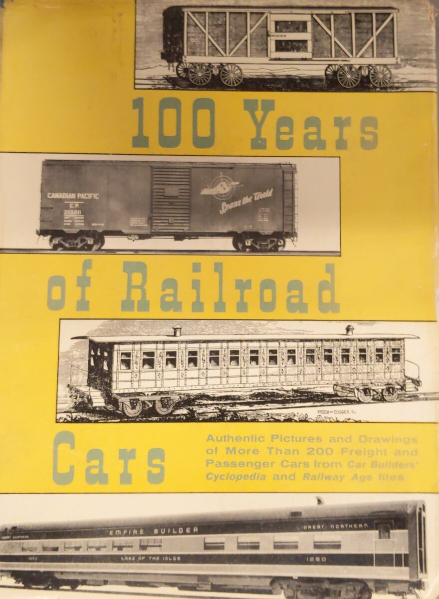 100 Years of Railroad Cars Hardcover Book By Walter Lucas VG