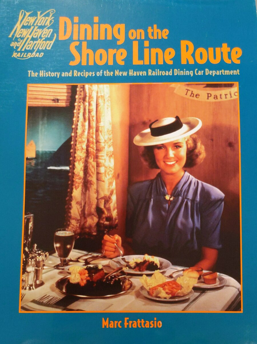 Dining on the Shore Line Route: New York, New Haven and Hartford Railroad Book EX
