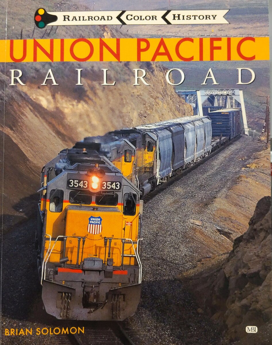 Union Pacific Railroad Paperback Book By Brian Solomon EX