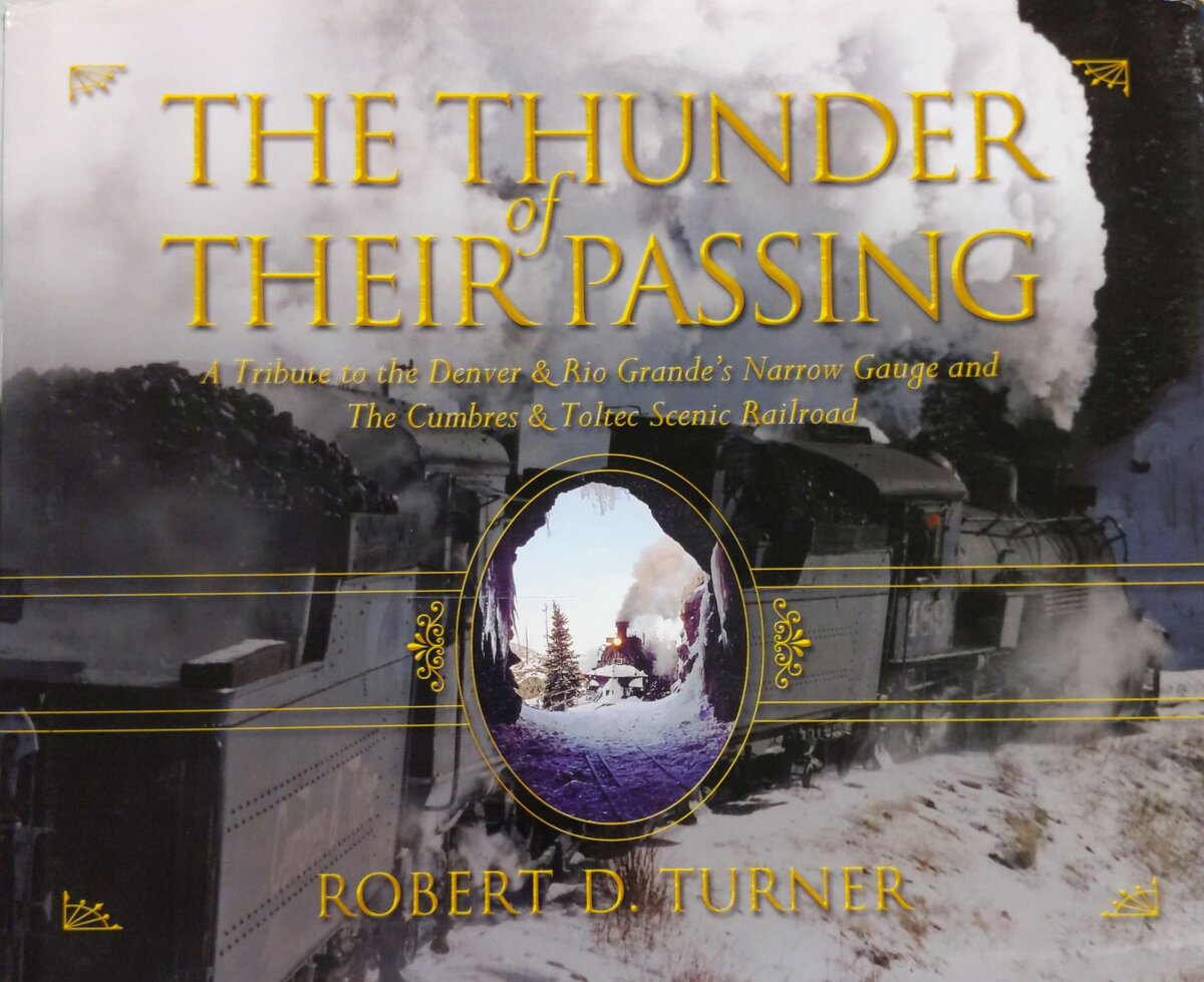 The Thunder of Their Passing Hardcover Book By Robert D. Turner VG