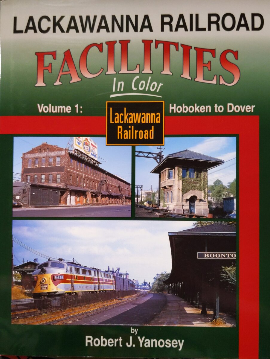 Lackawanna Railroad Facilities in Color, Vol. 1 Hardcover Book Robert J. Yanosey EX