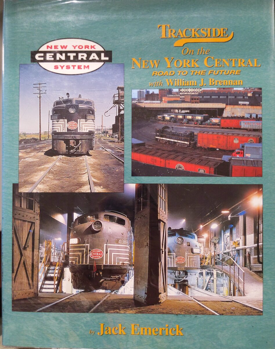 Trackside on the New York Central with William J. Brennan Hardcover Book Jack E. EX