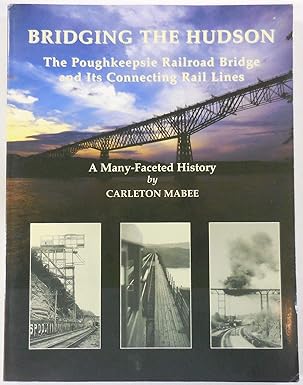 Bridging the Hudson Paperback Book By Carleton Mabee EX