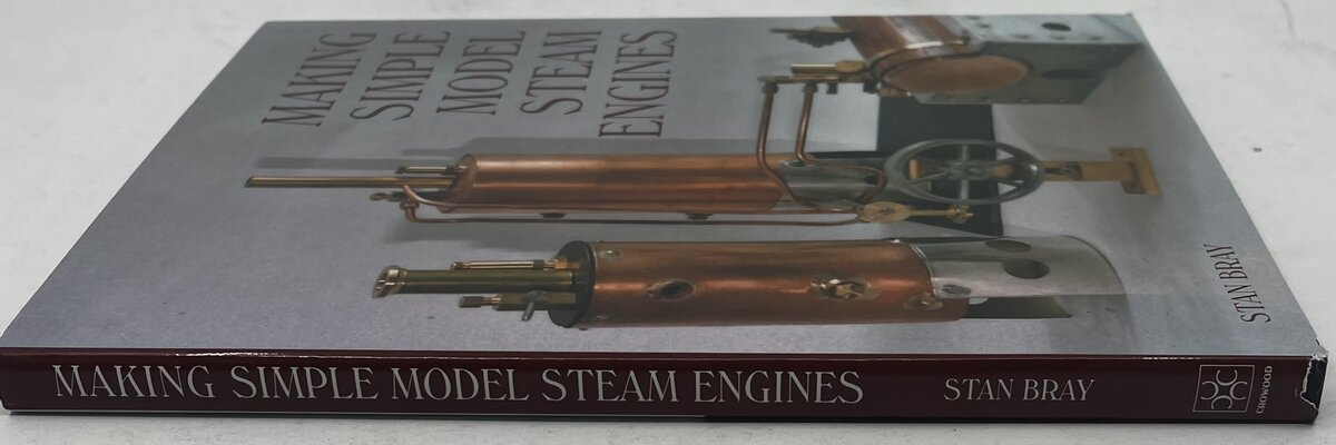 Making Simple Model Steam Engines Hardcover Book By Stan Bray EX