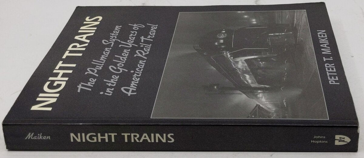Night Trains Paperback Book By Peter T. Maiken EX