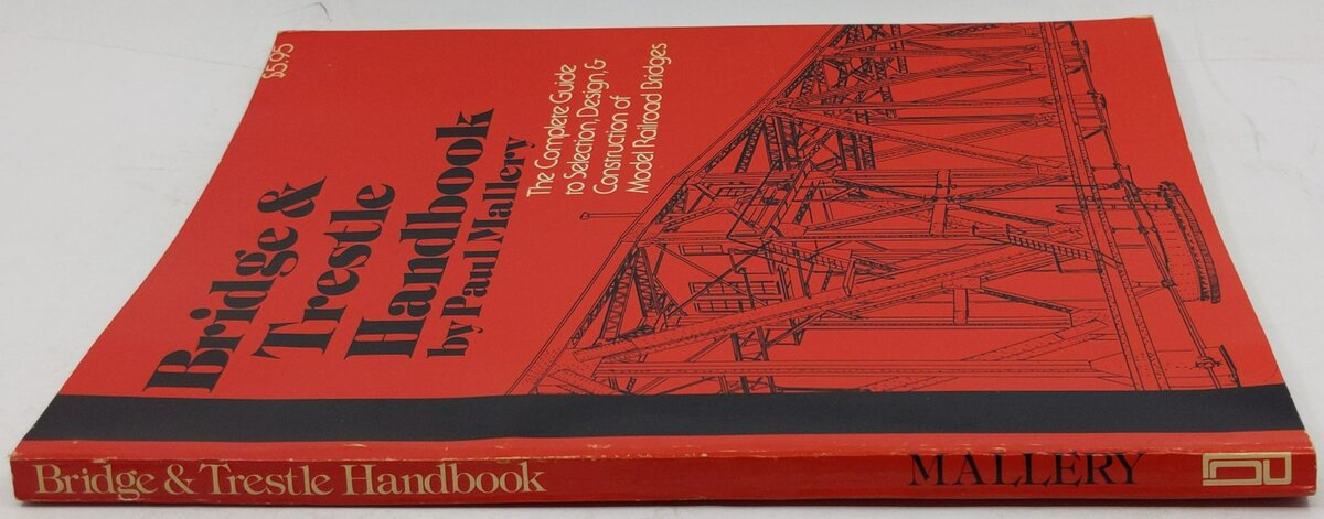 Bridge & trestle handbook Paperback Book By Paul Mallery VG