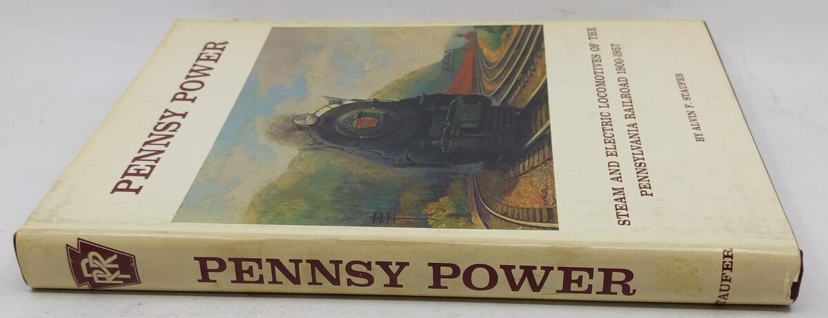 Pennsy Power Hardcover Book By Alvin F Staufer VG