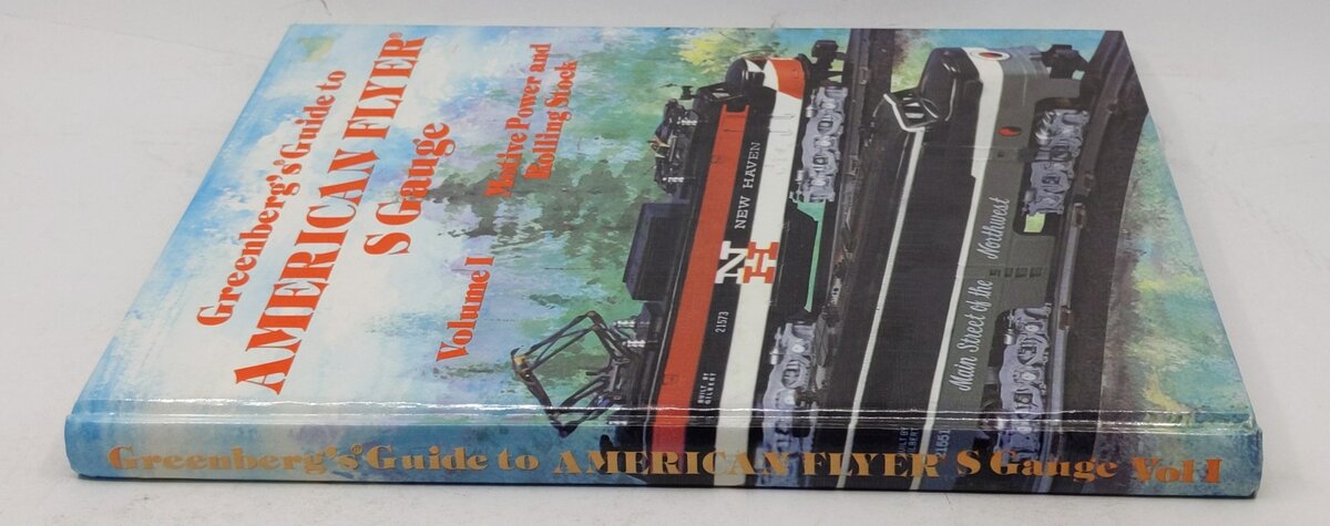 Greenberg's Guide to American Flyer S Gauge Vol.1 Hardcover Book By Joe Deger LN