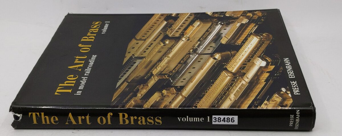The art of brass in model railroading: Volume 1 Hardcover Book By Seichi Kumata VG