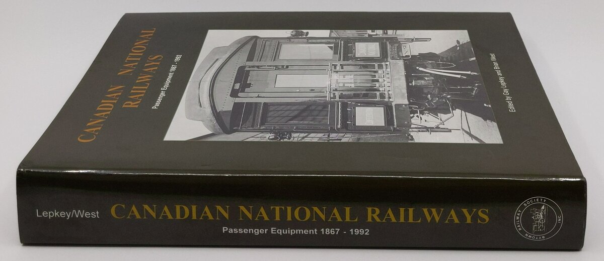 Canadian National Railways Hardcover Book By Gay Lepkey, Brian West LN