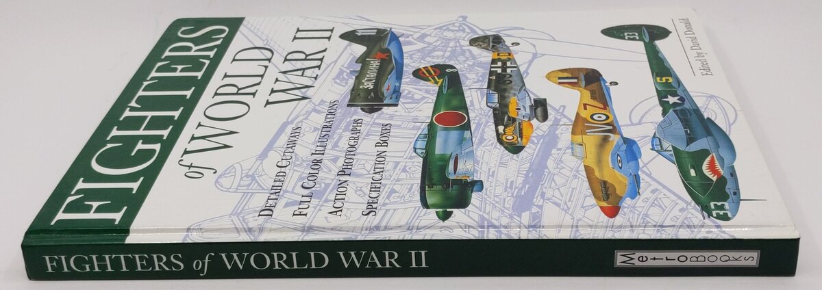 Fighters of World War II Hardcover Book By David Donald VG