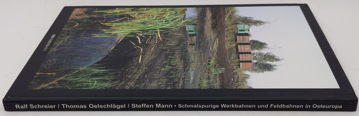 Schmalspurige Werkbahnen und Feldbahnen in Osteuropa Hardcover Book EX
