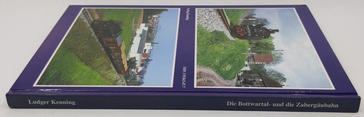 Die Bottwartal- und die Zabergäubahn Hardcover Book By Ludger Kenning LN