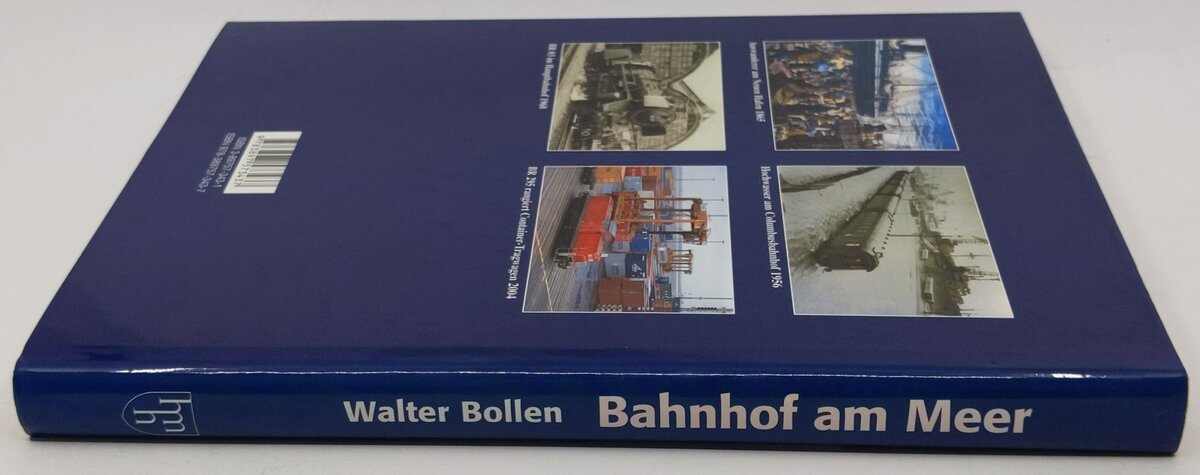 Bahnhof am Meer Hardcover Book By Walter Bollen LN