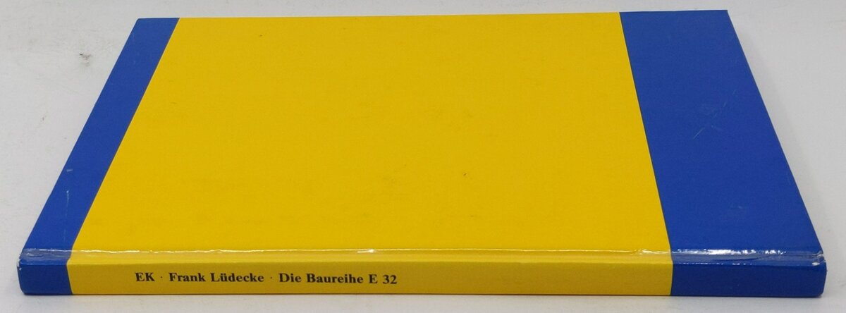 Die Baureihe E 32 Hardcover Book By Frank Lu¨decke EX